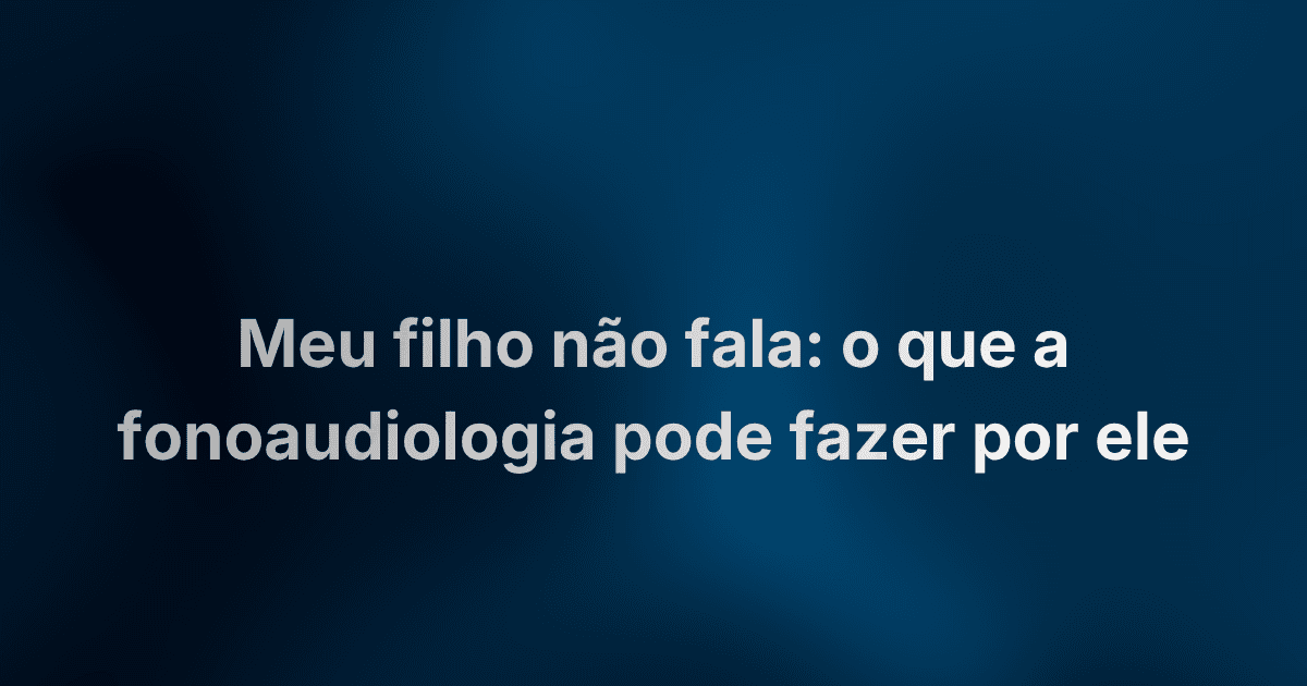 Meu filho não fala: como a CAA ajuda crianças com autismo